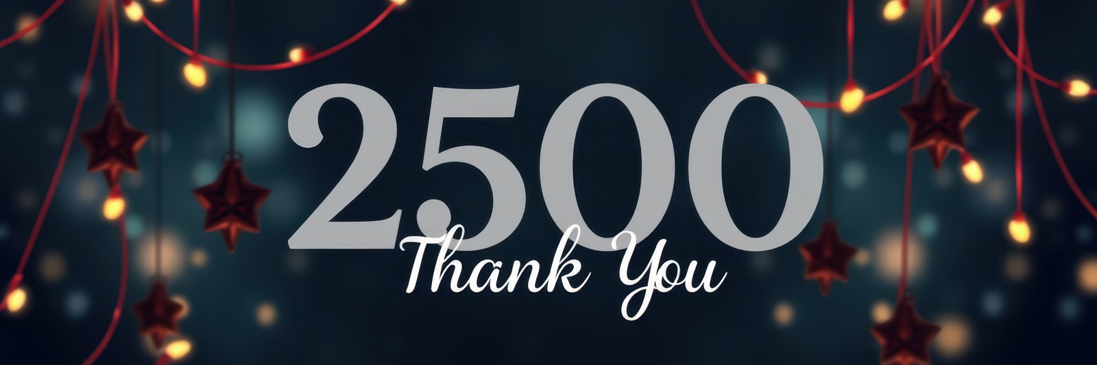Celebrating 2500 milestones with gratitude and festive decorations